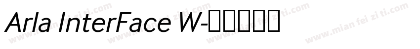 Arla InterFace W字体转换